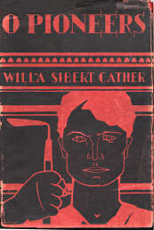 Early edition of O Pioneers by Willa Cather.