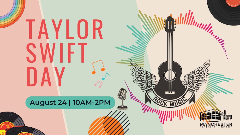 Library Taylor Swift Program Library declares August 24 Taylor Swift Day | The Manchester Mirror
